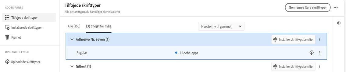 Skrifttyper, der er tilføjet i abonnementet, vises.