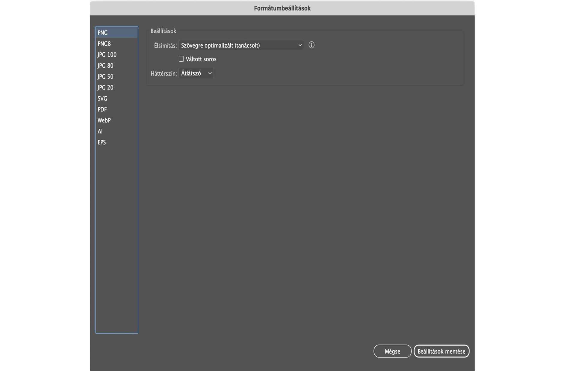 A Formátumbeállítások párbeszédpanelen adjon meg formátumspecifikus beállításokat. 