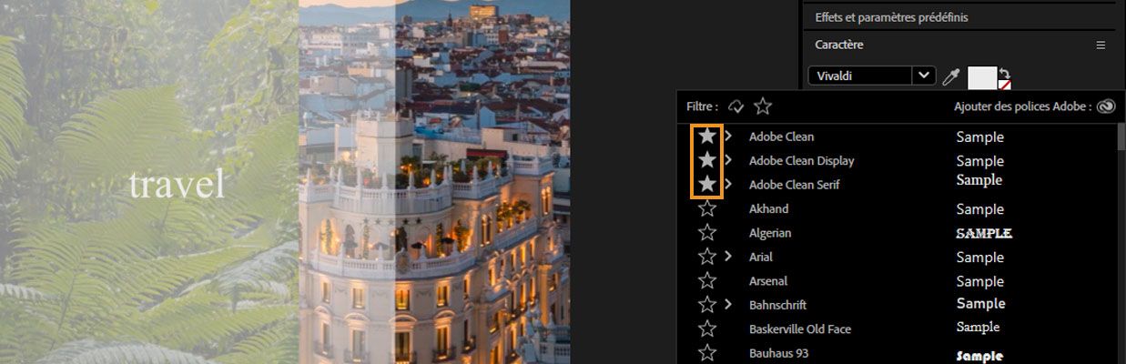 Le panneau Caractère est ouvert, et le menu déroulant Police est ouvert, affichant les polices marquées comme favorites.