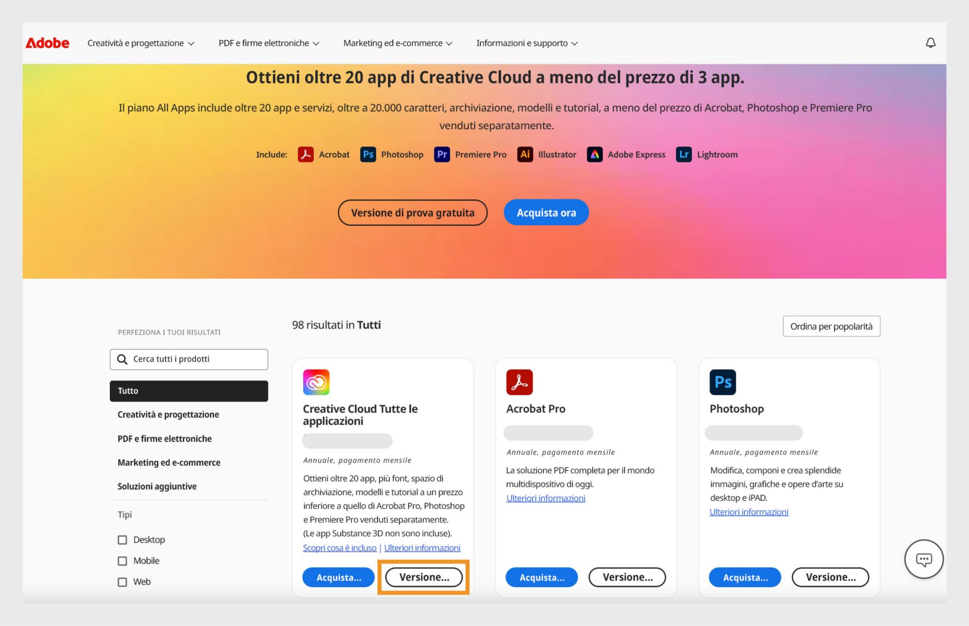 Pagina del catalogo delle app Creative Cloud che mostra tutte le app con opzioni per acquistarle subito e iniziare una versione di prova gratuita. 