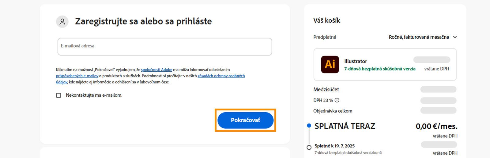 Na stránke s platbami sa zobrazí textové pole na zadanie vašej e-mailovej adresy a údajov o pláne a možnosť pokračovať alebo sa vrátiť na predchádzajúcu stránku. 