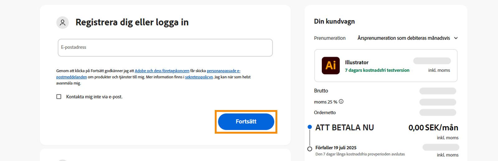 Betalningssidan visar en textruta för att ange din e-postadress och dina plandetaljer, samt alternativ för att fortsätta eller gå tillbaka till föregående sida. 