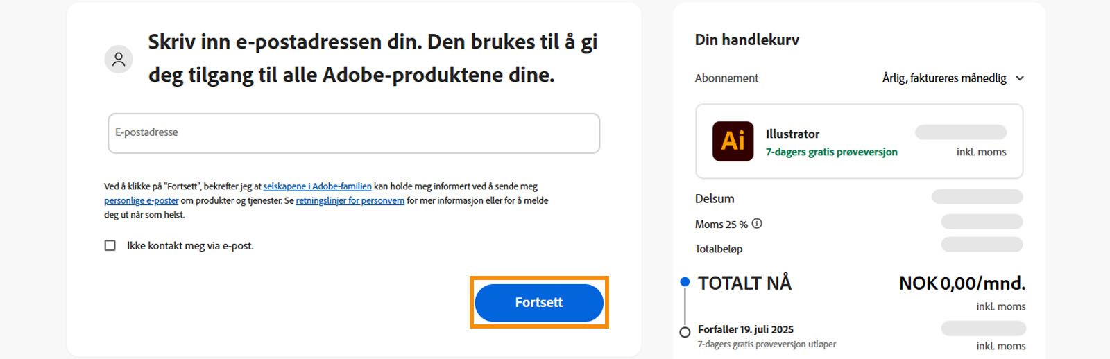 Betalingssiden viser et tekstfelt for å skrive inn e-postadressen din og plandetaljene dine, samt muligheter for å fortsette eller gå tilbake til forrige side. 