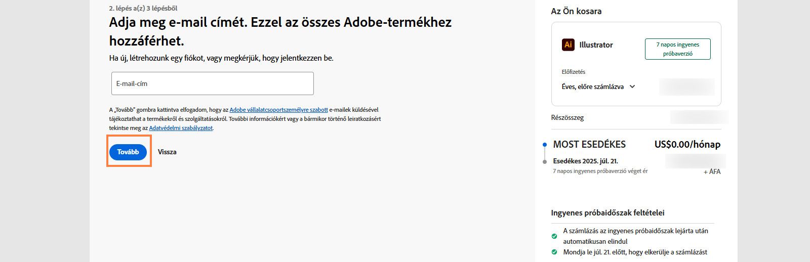 A fizetési oldal egy szövegmezőt jelenít meg az e-mail-cím és a csomagadatok megadásához, valamint lehetőséget kínál a folytatásra vagy az előző oldalra való visszatérésre. 