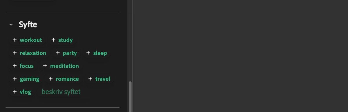 Syftessektionen visar en lista med inmatningar som träning, studier, avslappning, fest, sömn och andra.