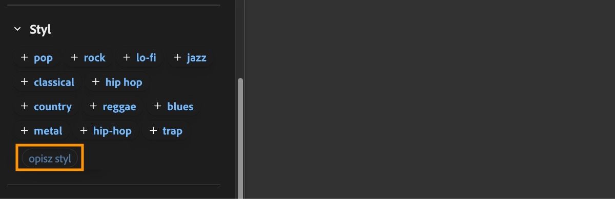 Sekcja Styl wyświetla listę przykładowych parametrów oraz opcję wprowadzenia dodatkowych określeń stylu dźwięku.