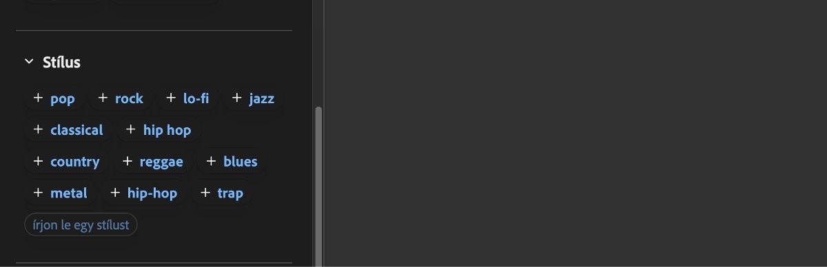 A Stílus szakasz bemeneti lehetőségek listáját jeleníti meg, például pop, rock, lo-fi, jazz, klasszikus, hip hop és egyebek.