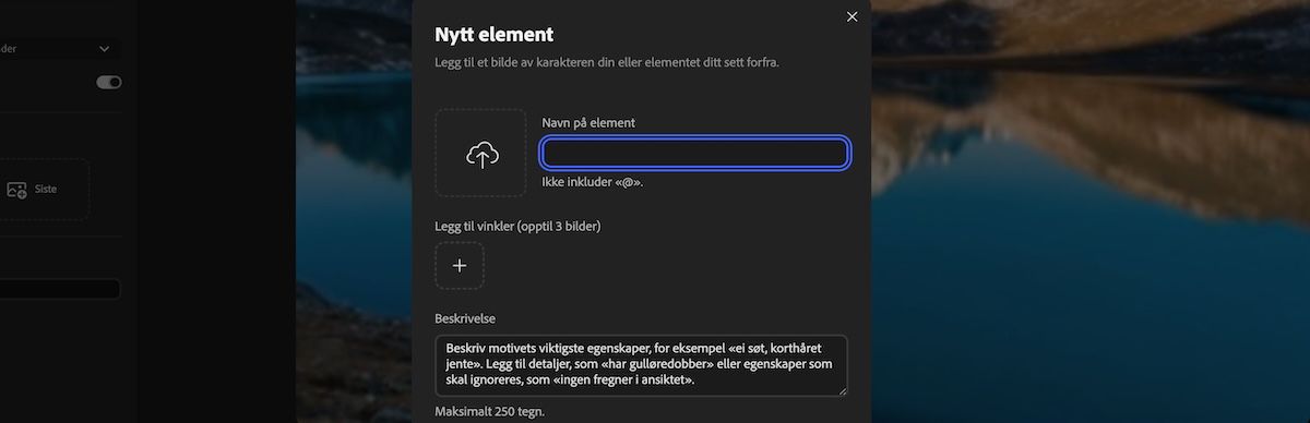 Nytt elementpanel med felt for å laste opp referansemedier, skrive inn elementnavn og legge til en beskrivelse.