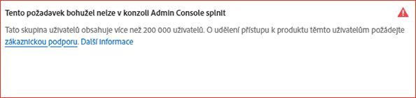 Přiřazení skupiny s více než 200 000 uživateli k profilu