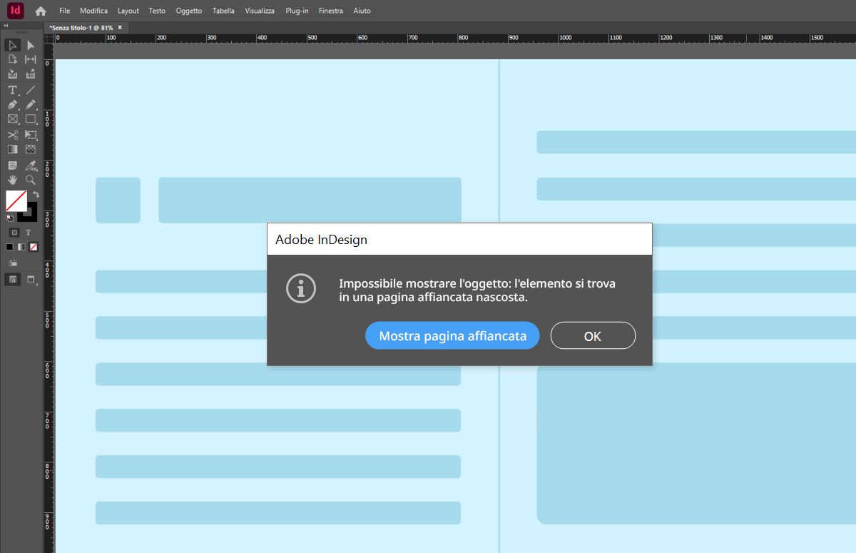 Se si tenta di selezionare un oggetto su una pagina affiancata nascosta, viene visualizzato un avviso.