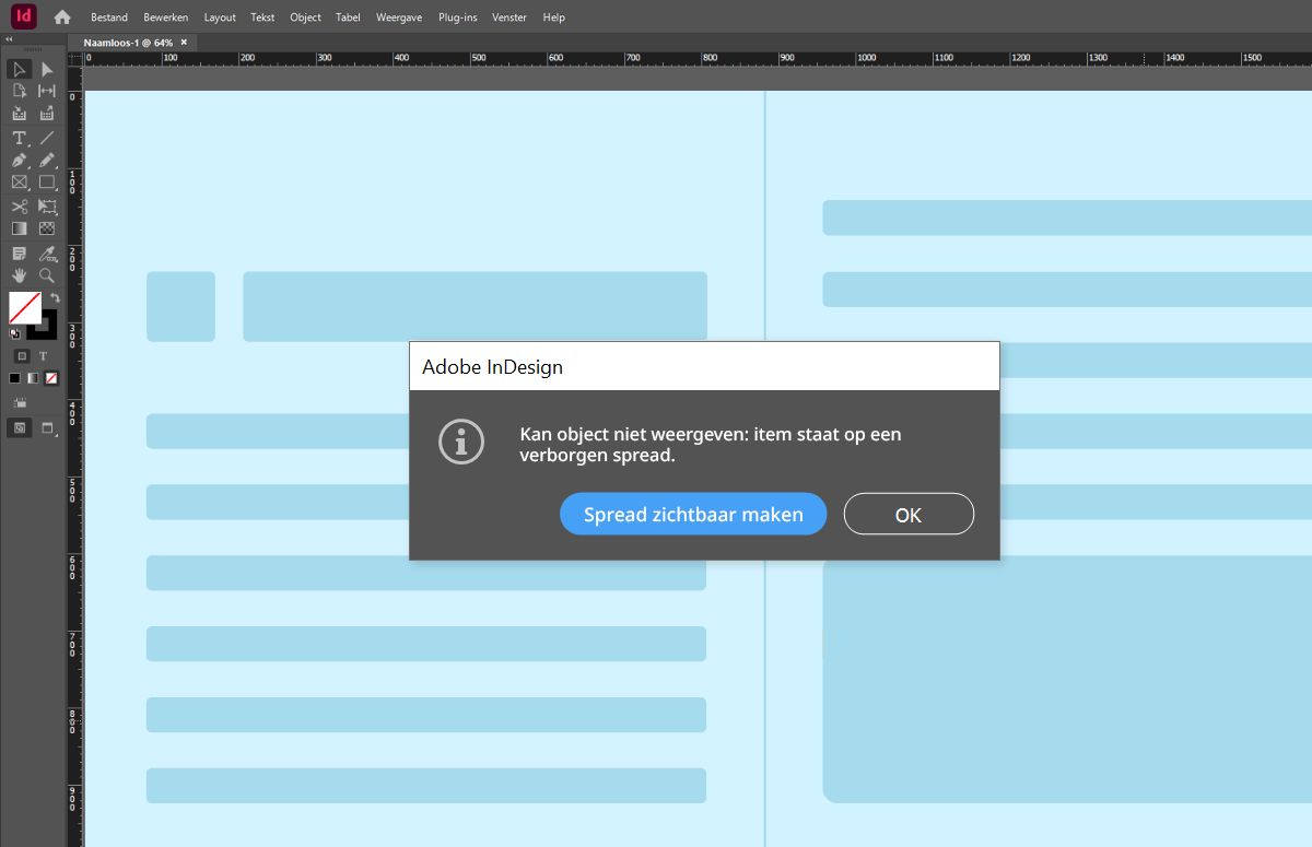 Er wordt een waarschuwing weergegeven als u probeert een object op een verborgen spread te selecteren