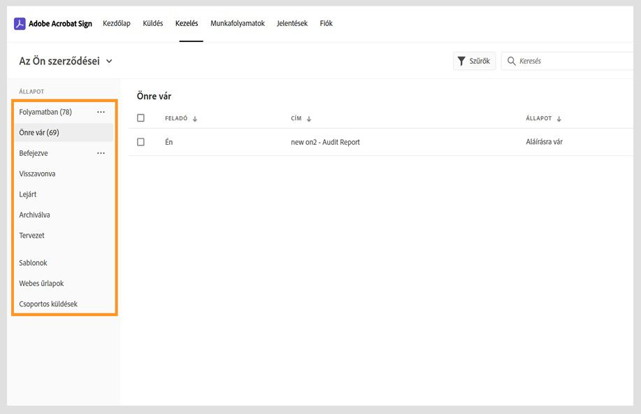 Az Acrobat Sign Szerződések kezelése oldalán a bal oldali ablaktáblán megjelennek a szerződés kategóriáinak beállításai. 