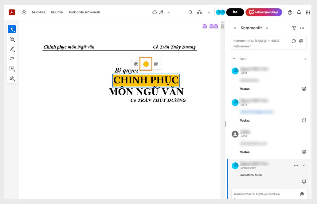 Valituilla merkinnöillä näkyy kontekstivalikko, jossa on vaihtoehtoja värin muuttamiseksi, kommenttien lisäämiseksi tai poistamiseksi.