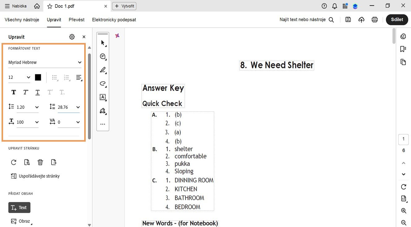 Panel Úpravy zobrazuje různé možnosti formátování textu.Panel dokumentu zobrazuje text vybraný uživatelem k úpravě., Obrázek