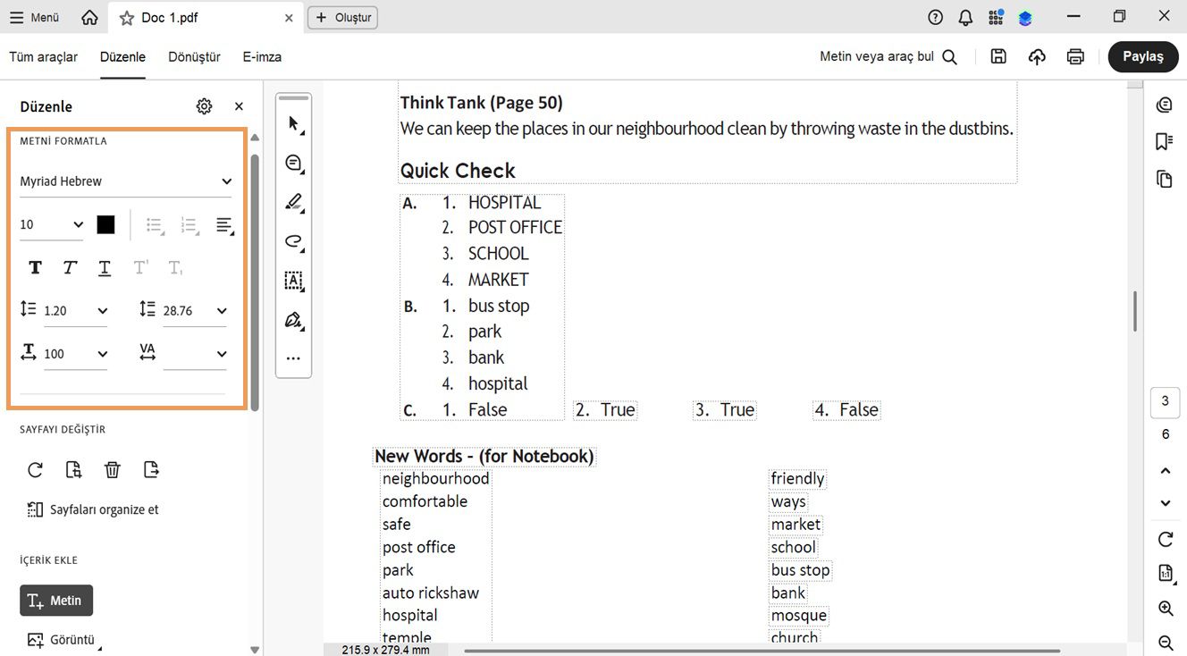 Düzenle paneli çeşitli metin biçimlendirme seçeneklerini gösterir.Belge bölmesi, kullanıcının düzenlemesi için seçilen metni gösterir., Resim