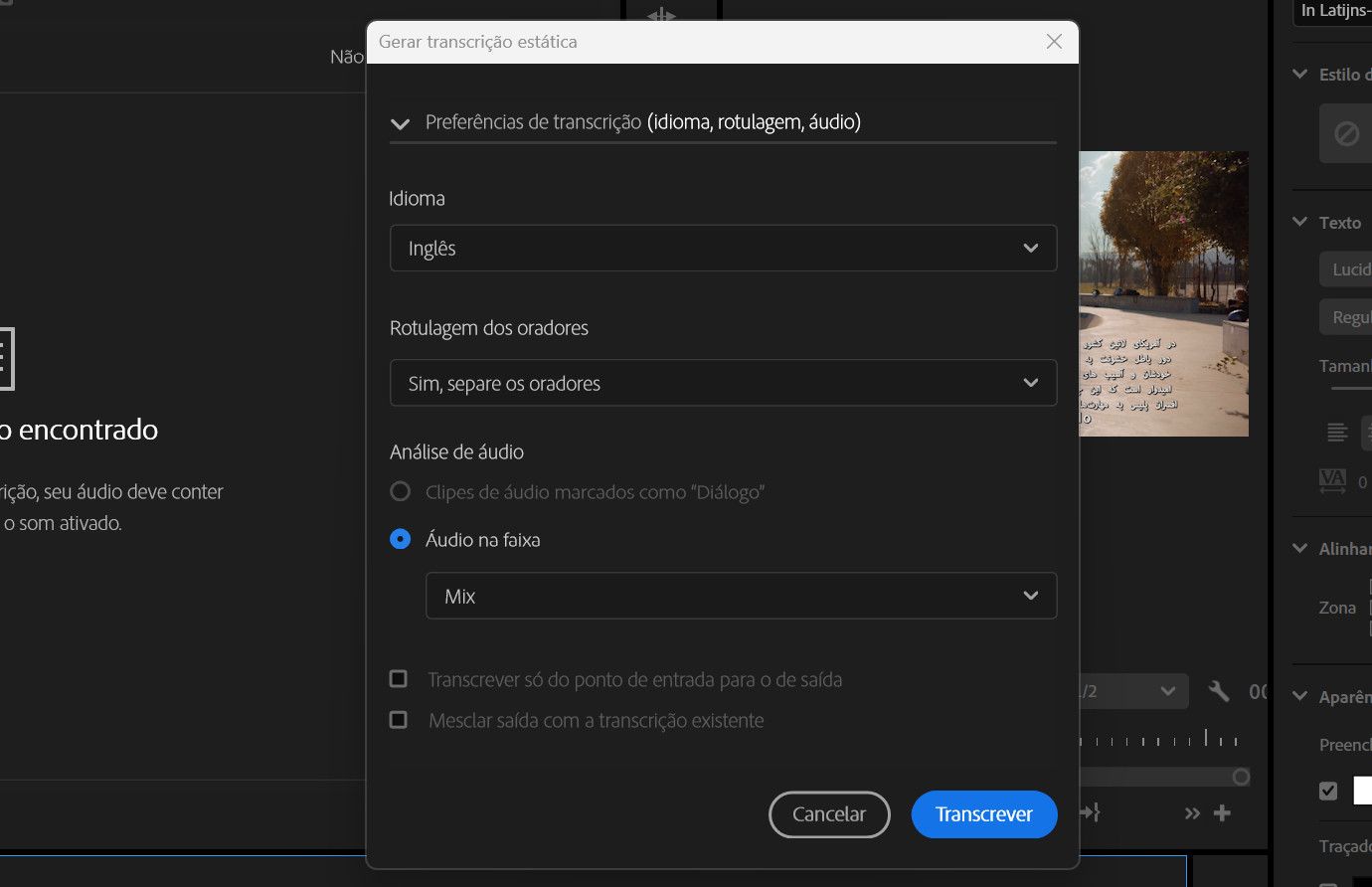 A caixa de diálogo “Gerar transcrição estática” está aberta, com várias opções em “Preferências da transcrição”, como idioma, rotulagem de oradores, análise de áudio, transcrever apenas do ponto de entrada ao ponto de saída e mesclar o resultado com uma transcrição existente.