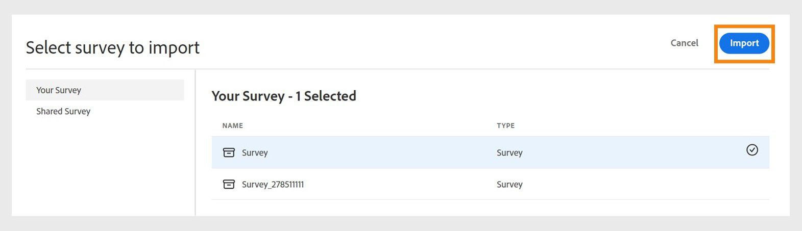 Import survey interface showing the options to import the saved surveys