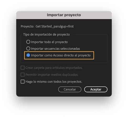 Importación de un proyecto como acceso directo del proyecto