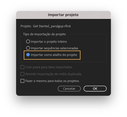 Importar um projeto como um atalho de projeto