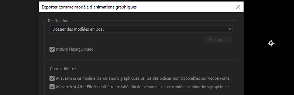 Dans la boîte de dialogue Exporter comme modèle d’animations graphiques, la case Inclure l’aperçu vidéo est cochée.