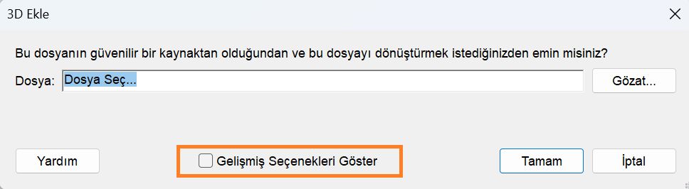 Gelişmiş Seçenekleri Göster'i seçme