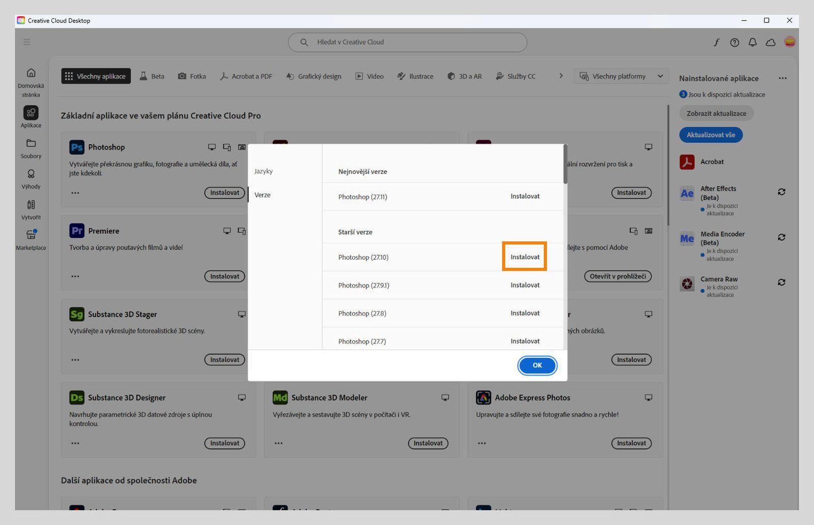 Karta Verze zobrazuje seznam starších verzí aplikací Creative Cloud, které jsou k dispozici pro instalaci. 