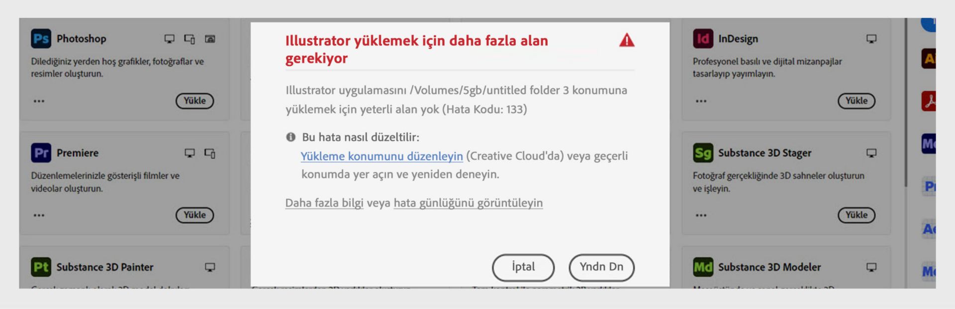 "Illustrator kurmak için daha fazla alan gerekli" mesajını gösteren hata iletişim kutusu, Hata Kodu 133, yetersiz depolama mesajı ve İptal ile Yeniden Dene düğmeleri.