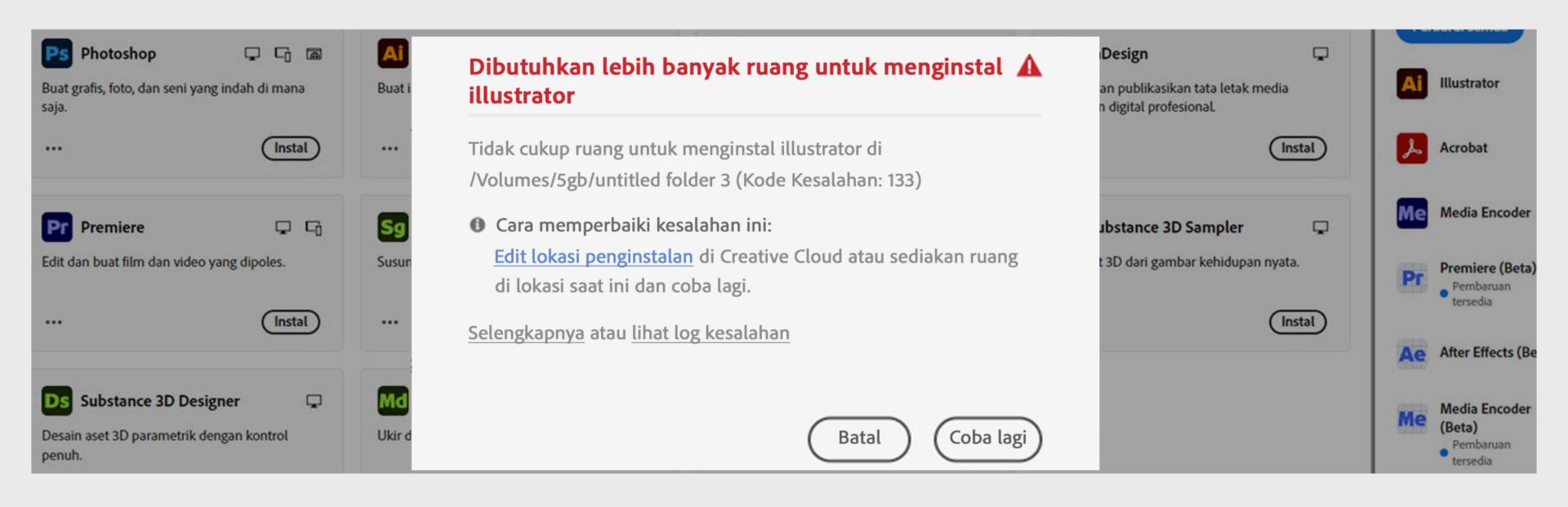 Kotak dialog kesalahan yang menampilkan "Diperlukan lebih banyak ruang untuk menginstal illustrator" dengan Kode Kesalahan 133, pesan penyimpanan tidak mencukupi, dan tombol Batal dan Coba Lagi.