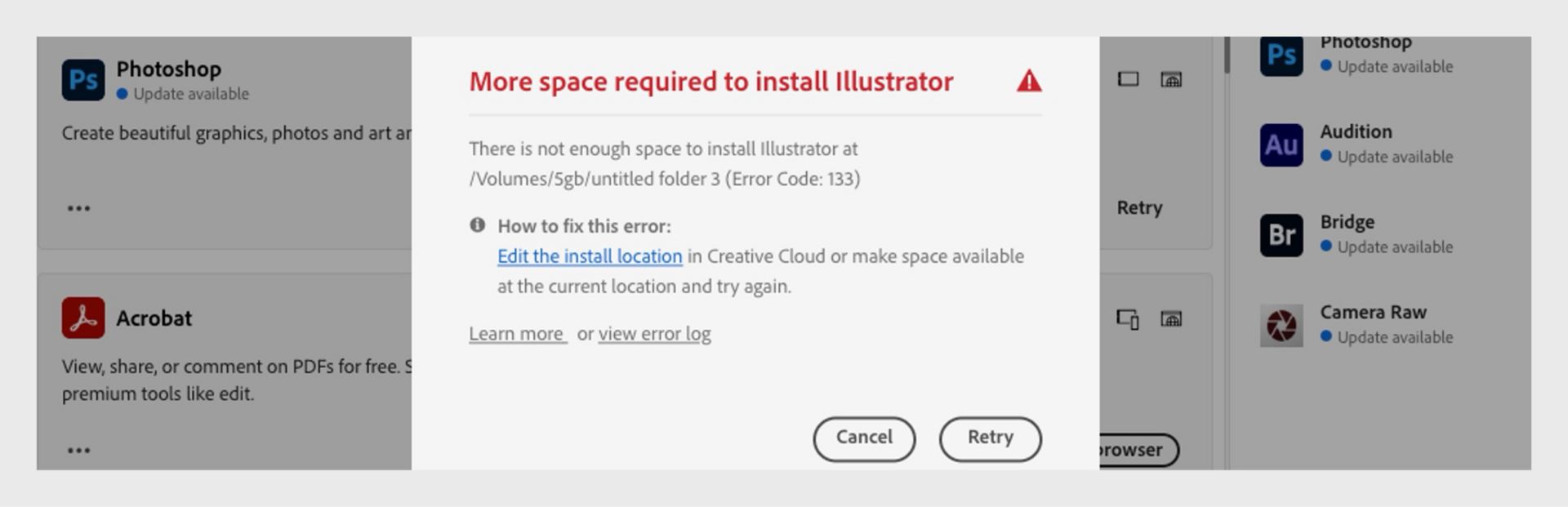 Kļūdas dialogs, kurā redzams "Nepieciešams vairāk vietas Illustrator instalēšanai" ar kļūdas kodu 133, nepietiekamas vietas ziņojumu un pogām Atcelt un Mēģināt vēlreiz.