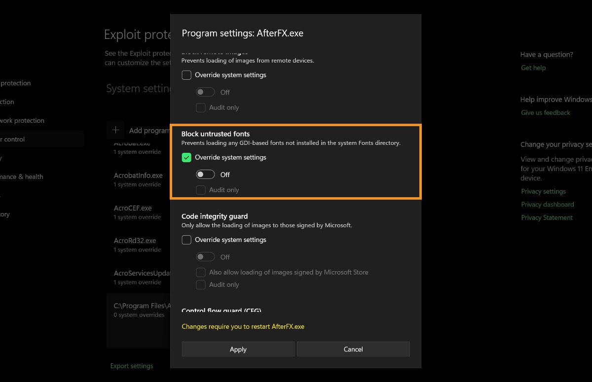 En el cuadro de diálogo Configuración del programa, está activada la opción Anular configuración del sistema en Bloquear fuentes no fiables y el ajuste está desactivado.