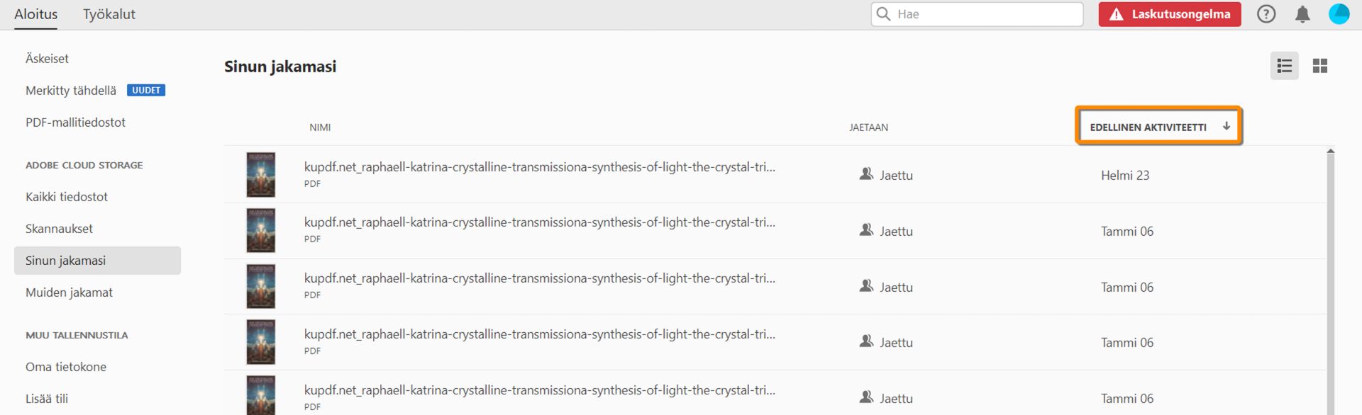 Jaettujen PDF-tiedostojen lajitteleminen viimeksi suoritetun toiminnon mukaan