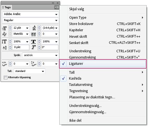 Tegnpanelet i InDesign med alternativet Ligaturer aktivert på panelmenyen for arabisk tekstformatering.