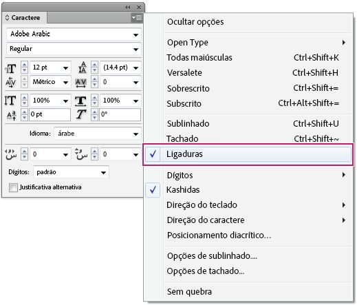 Painel Caractere do InDesign com a opção Ligaduras ativada no menu do painel para formatação de texto em árabe.