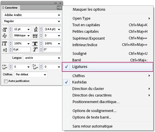 Panneau Caractère InDesign avec l’option Ligatures activée dans le menu du panneau pour la mise en forme de texte en arabe.