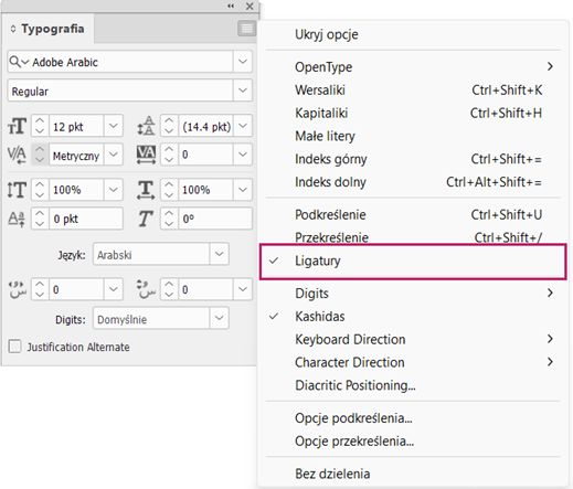 Panel Typografia w programie InDesign z włączoną opcją ligatur z menu panelu do formatowania tekstu w języku arabskim.