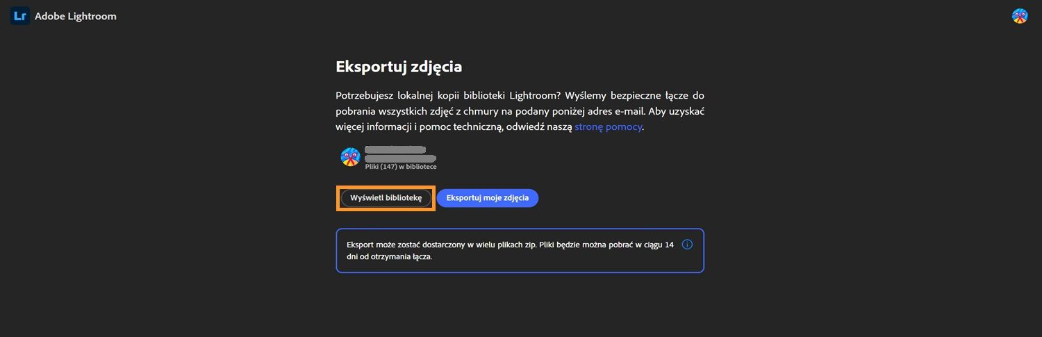 Strona eksportu programu Lightroom z informacjami o bibliotece użytkownika, przyciskami do wyświetlania biblioteki lub eksportowania zdjęć oraz uwagą o 14-dniowym oknie pobierania.