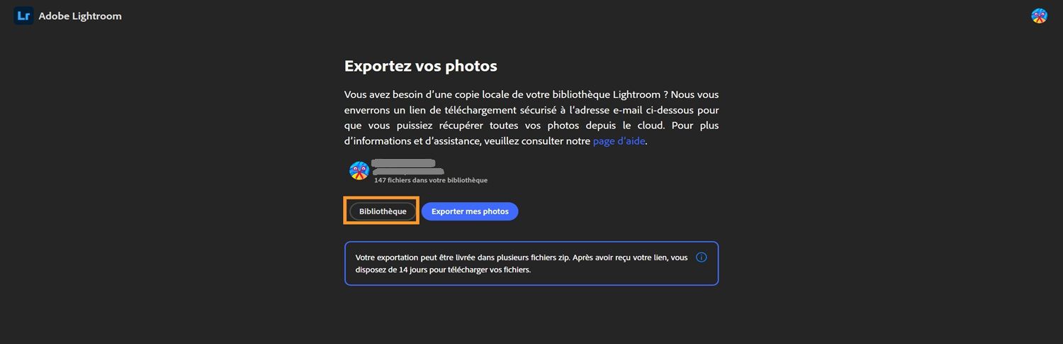 Page d’export Lightroom avec les informations de la bibliothèque de l’utilisateur, les boutons pour afficher la bibliothèque ou exporter les photos, et une remarque concernant une fenêtre de téléchargement de 14 jours.