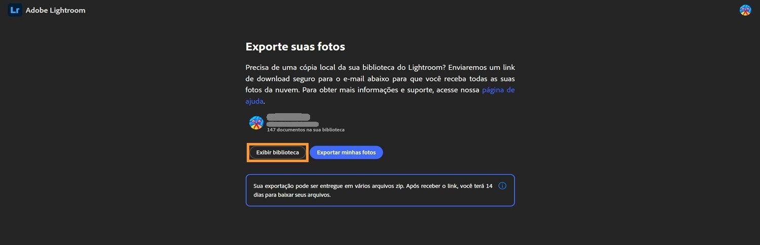 Página de exportação do Lightroom com informações da biblioteca do usuário, botões para visualizar biblioteca ou exportar fotos e uma observação sobre a janela de download de 14 dias.