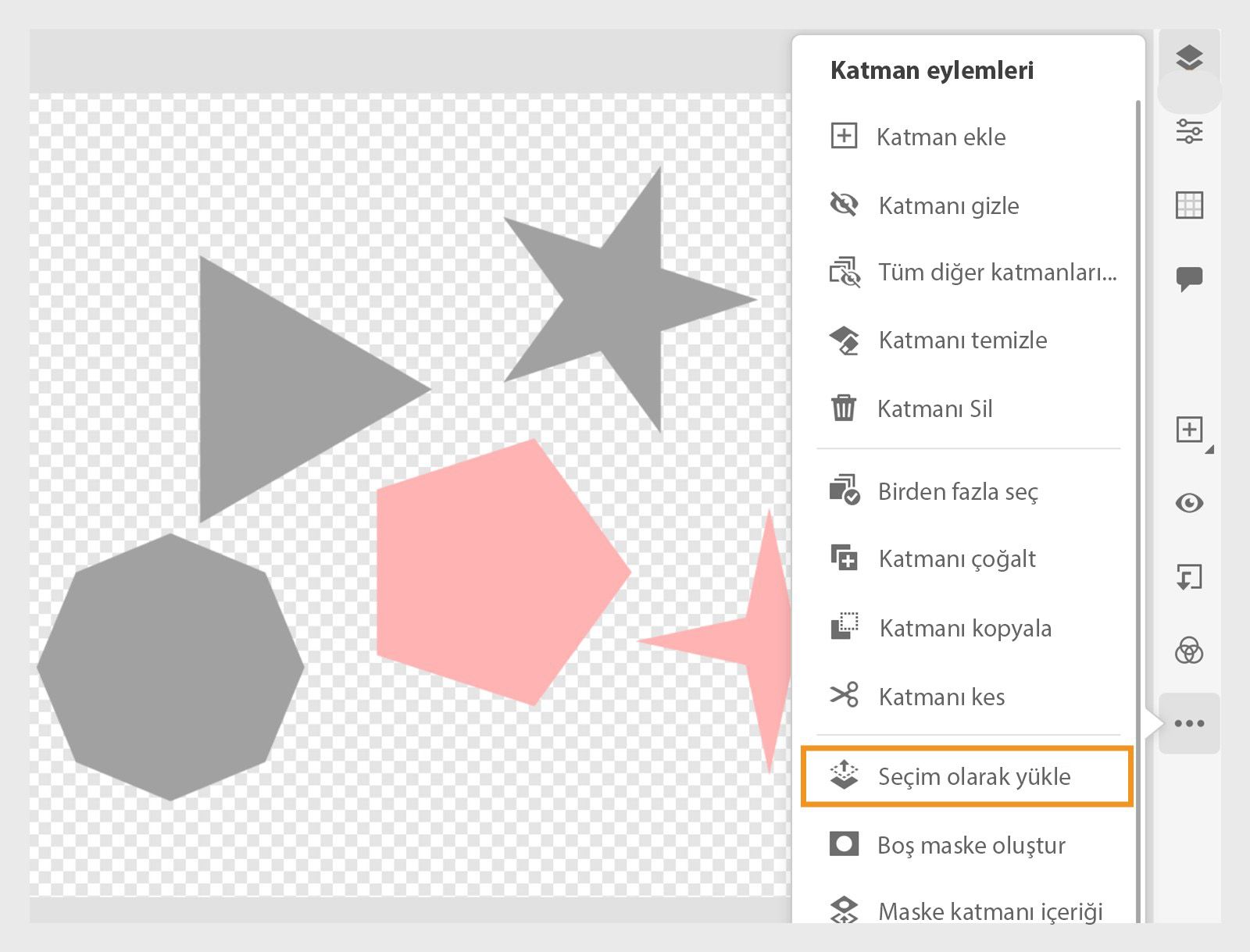Birkaç şeklin yer aldığı tuval ve "Seçim olarak yükle" seçeneği vurgulanmış Katman Eylemleri paneli.