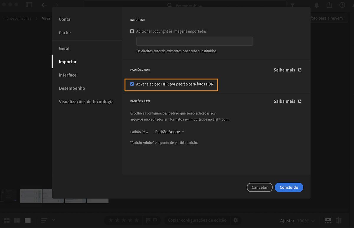Importar preferências no painel Preferências do Lightroom para ajudar a ativar o HDR e muito mais.