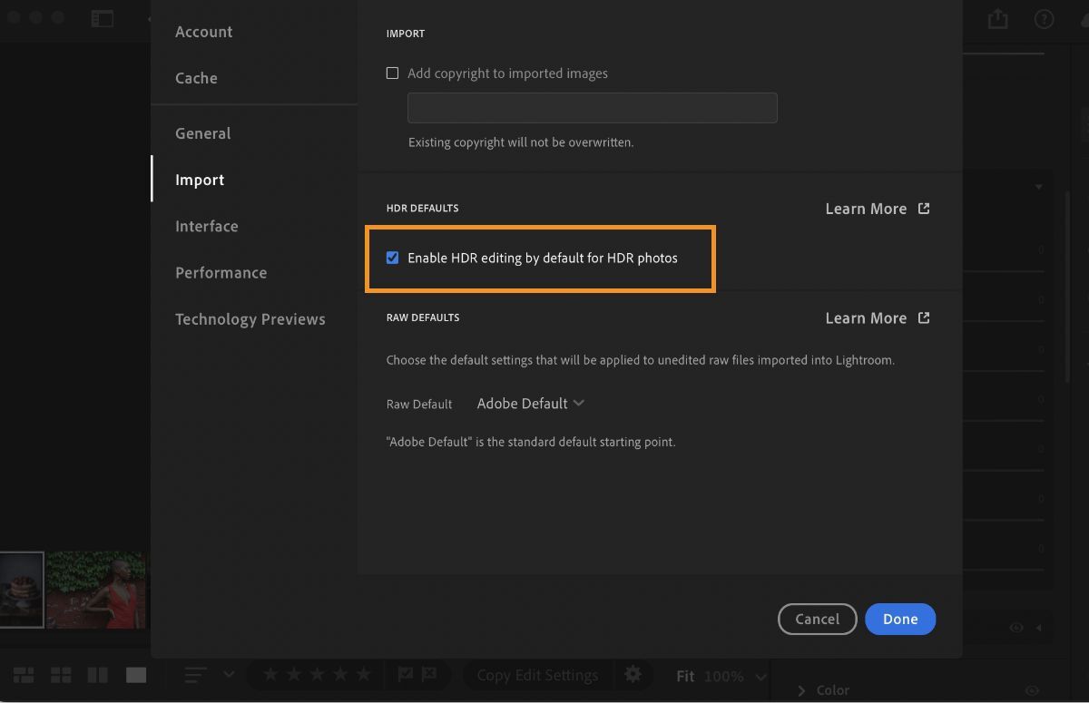 Import preference in Lightroom preference panel to help you enable HDR and more.