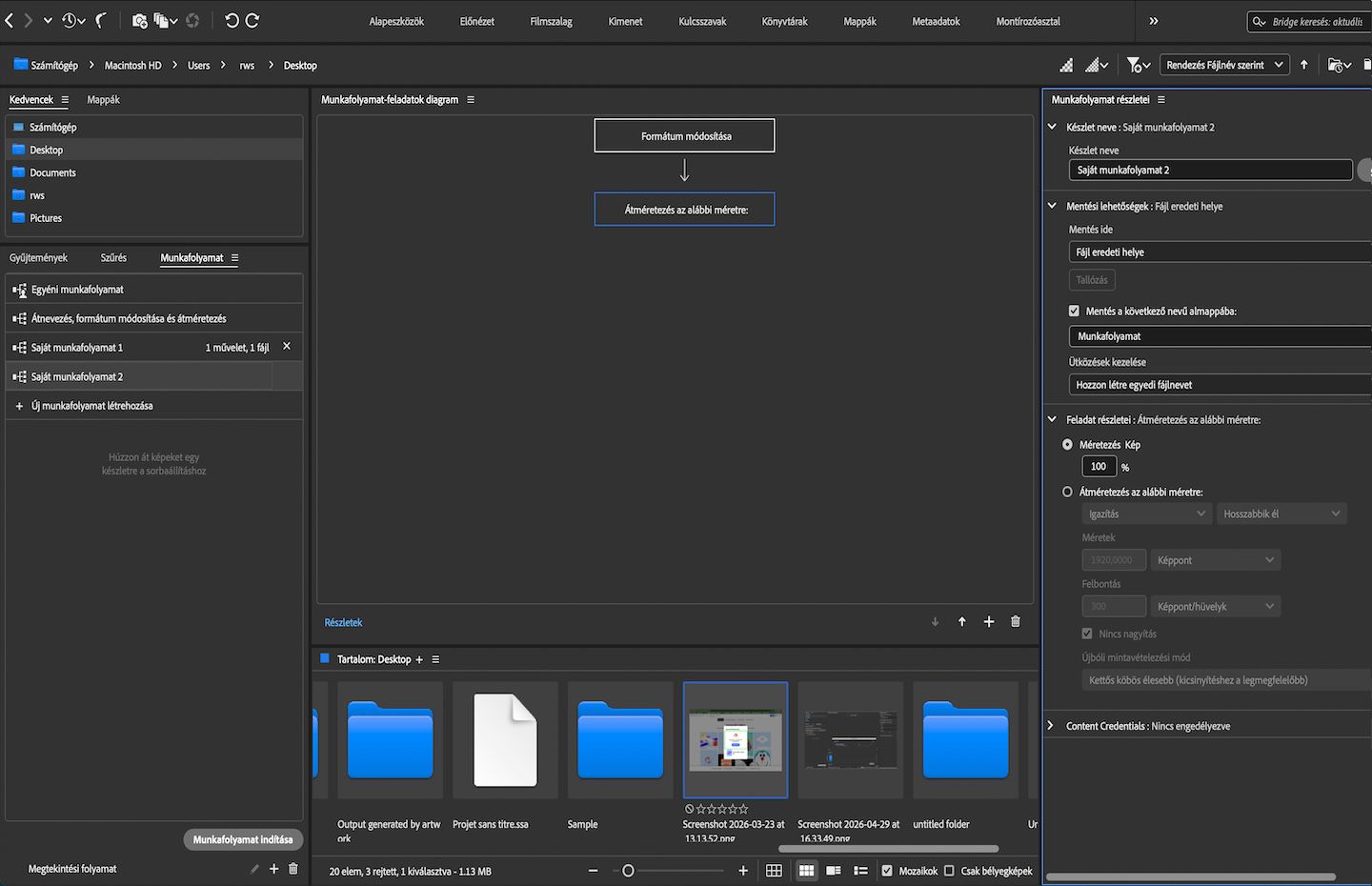 A Workflow panel egy munkafolyamat-előbeállítást mutat Formátum módosítása és Átméretezés feladatokkal, valamint a munkafolyamat részleteivel és mentési options-ökkel.