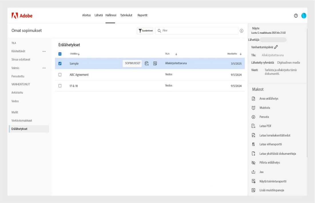 Adobe Acrobatin Hallinta-sivulla näytetään erälähetetyt sopimukset ja niiden tila, tietopaneeli ja Toiminnot-valikko, jossa on esimerkiksi sellaisia vaihtoehtoja kuin Avaa erälähetys, Muistuta, Peruuta, Lataa PDF-tiedosto ym.