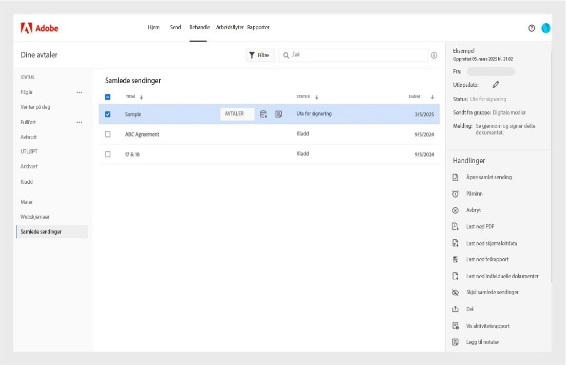 Behandle-siden i Adobe Acrobat viser massesendingsavtaler med statuser, et detaljpanel og en handlingsmeny som inneholder alternativer som åpne Send samlet, påminn, avbryt, last ned PDF og mer.