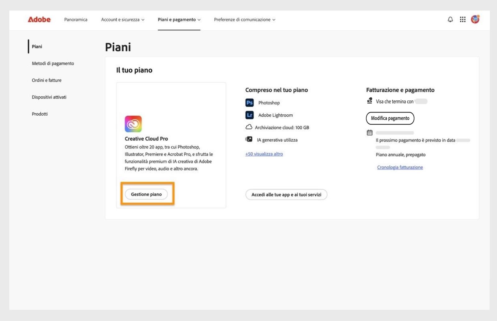 Il pulsante Gestione piano, disponibile per un piano attivo nella sezione Piani, consente di cambiare il piano Adobe.