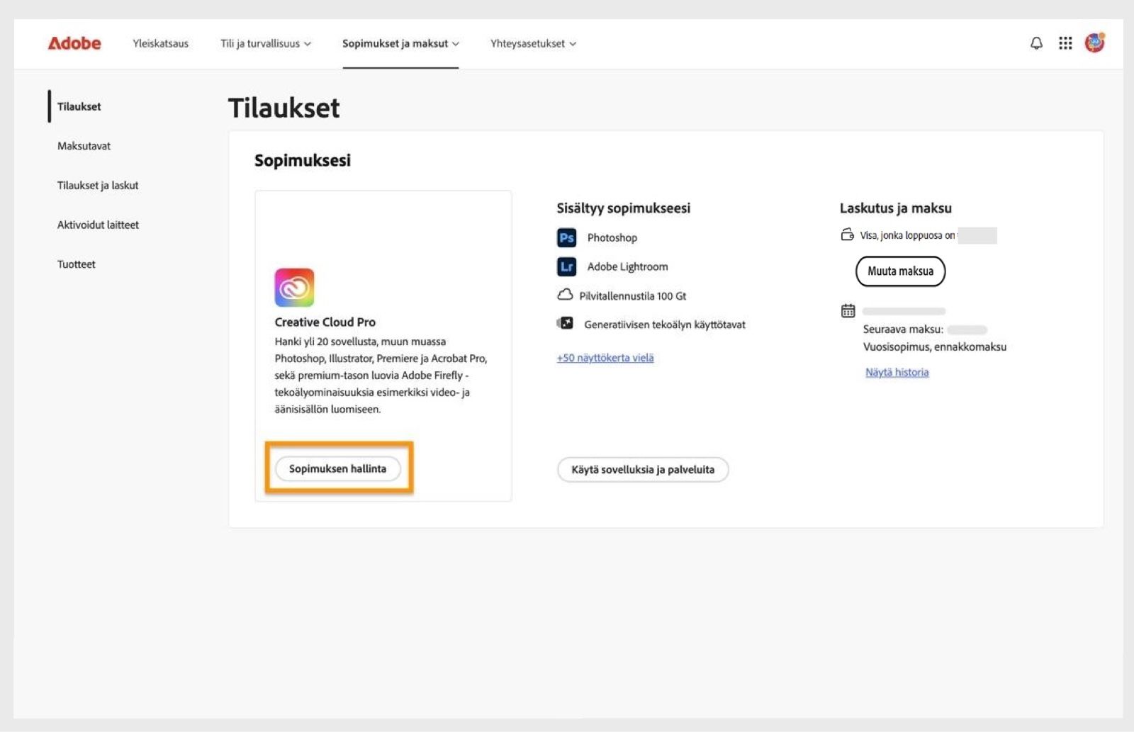 Voit muuttaa Adobe-sopimustasi Sopimuksen hallinta -painikkeella, joka näkyy aktiivisten sopimusten kohdalla.