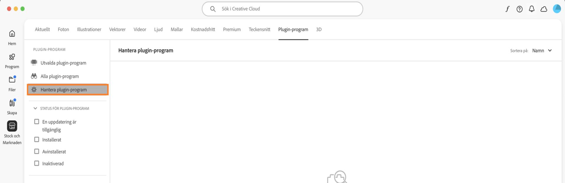 På skärmen Stock och Marknaden visas fliken Hantera plugin-program där du kan se dina installerade plugin-program. 