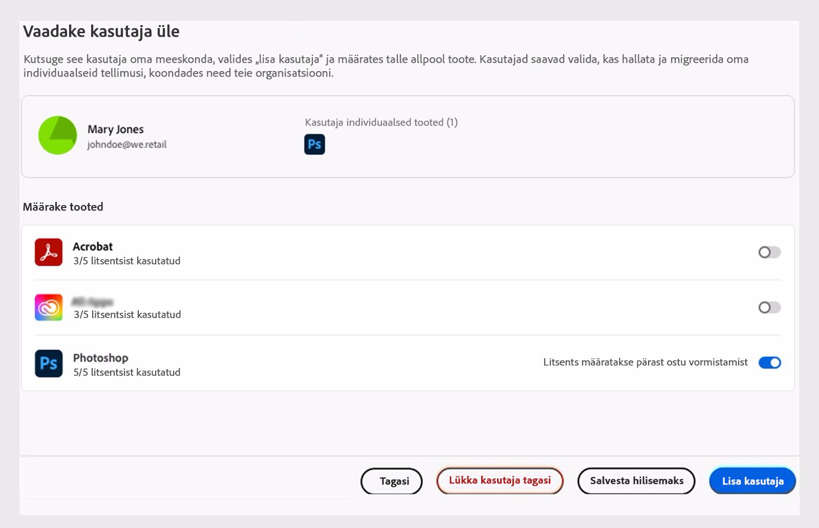 Vastavate tootelitsentsidega kasutaja läbivaatamine