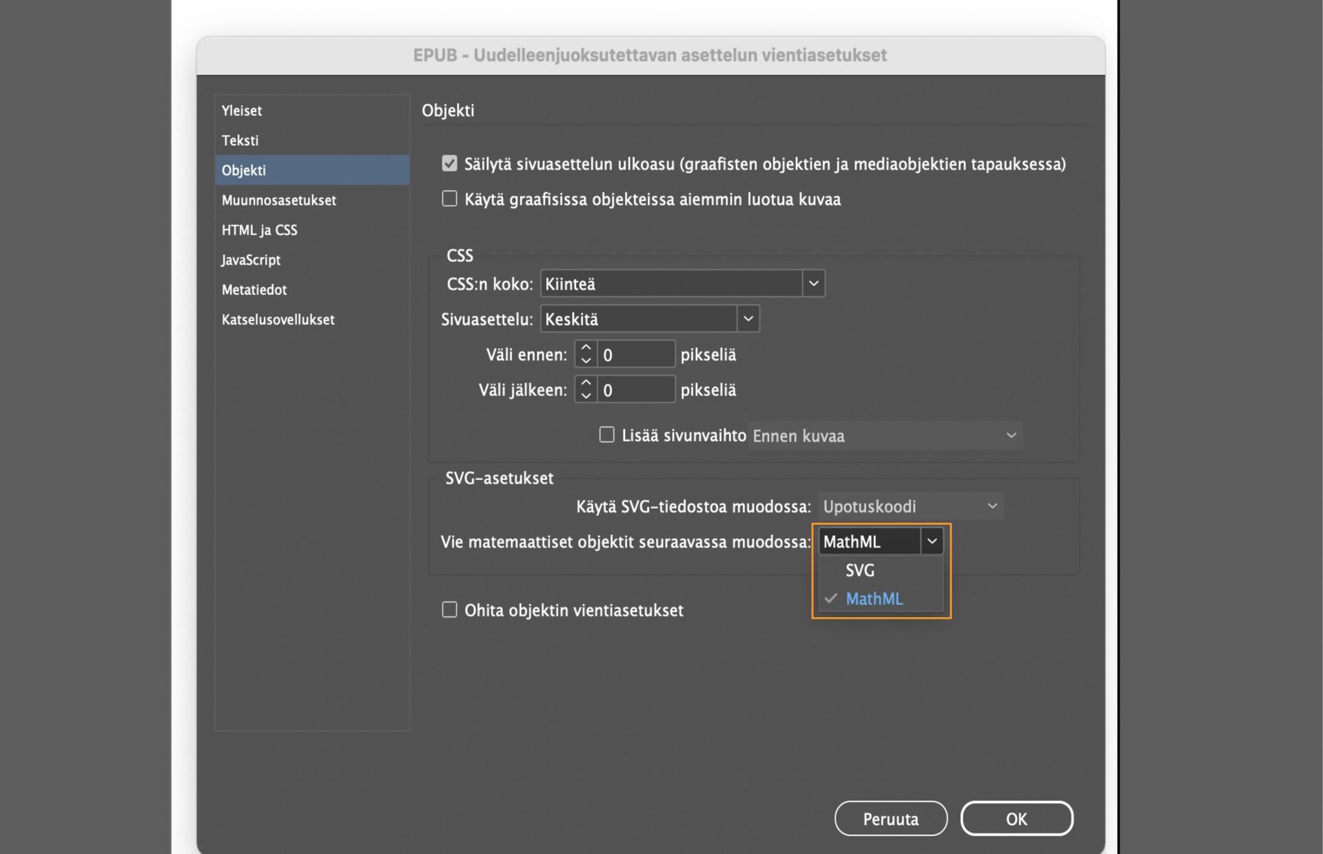 Näyttökuva EPUB-vientiasetuksista. Vie matemaattiset objektit muodossa -kohdan vaihtoehdot SVG ja MathML näkyvät korostettuina.
