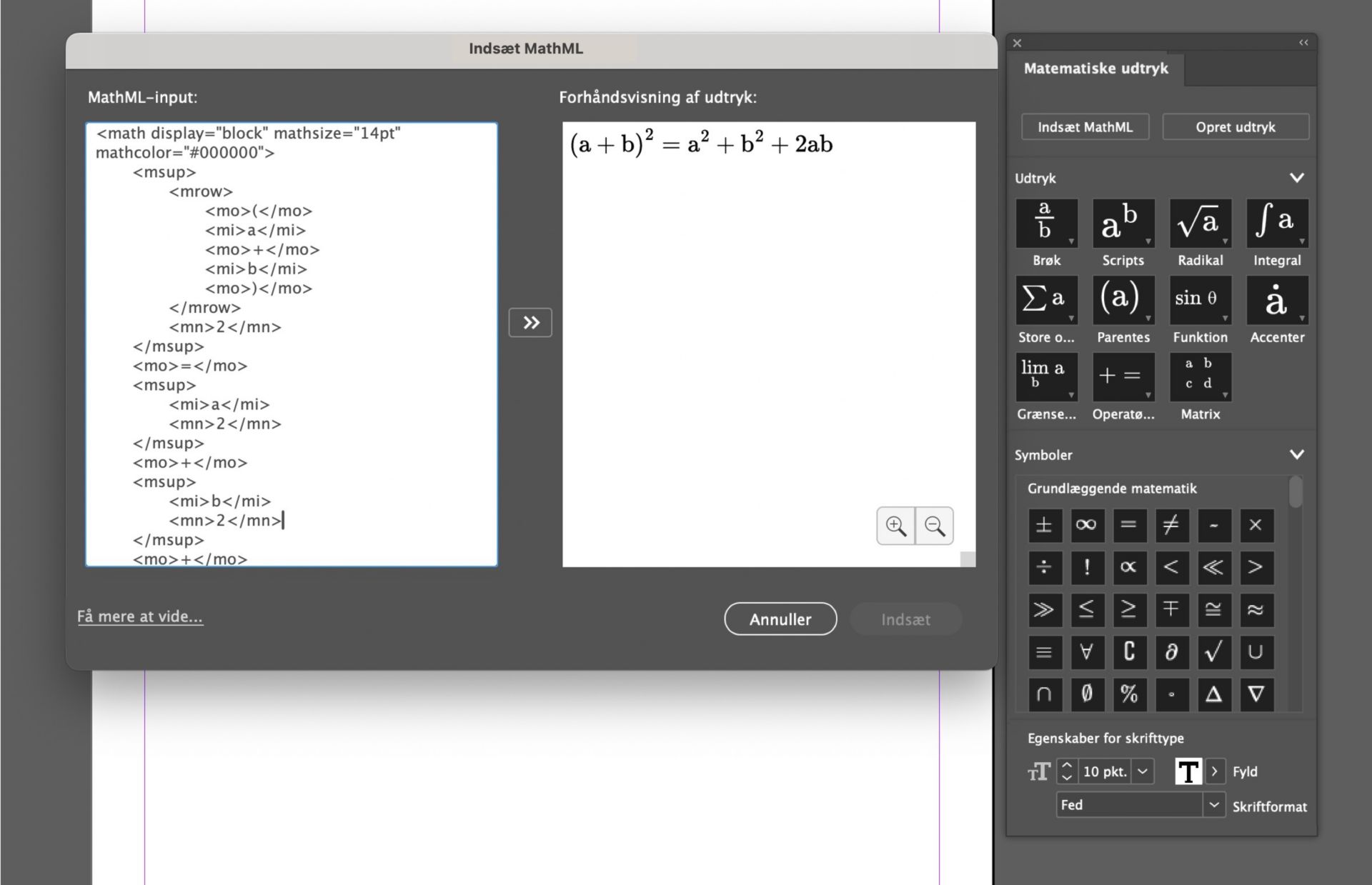 Et skærmbillede af panelerne Matematiske udtryk og Indsæt MathML med et eksempel på et udtryk og en forhåndsvisning af det.
